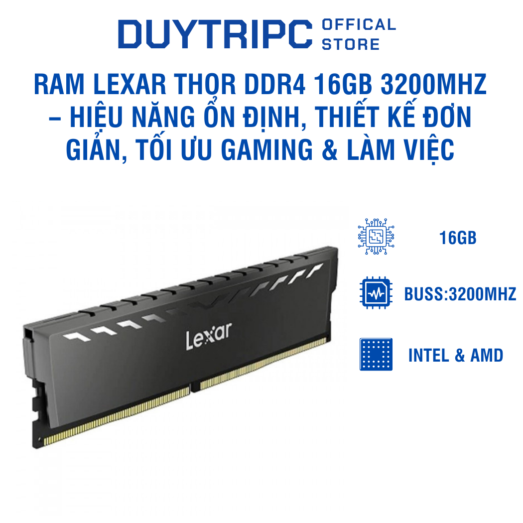 RAM Lexar THOR DDR4 16GB 3200MHz – Hiệu năng ổn định, thiết kế đơn giản ...